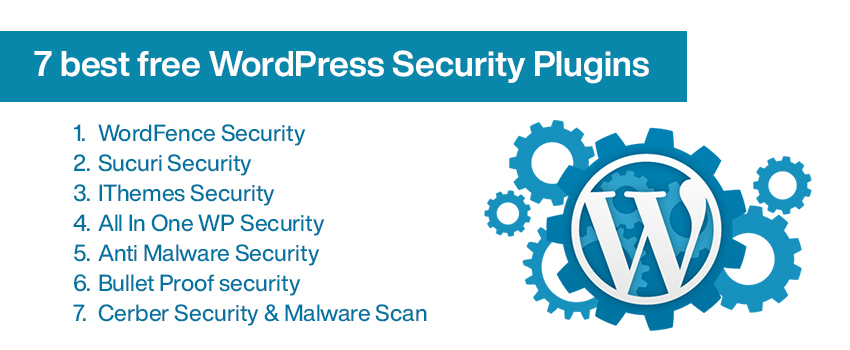 7 Best Free WordPress Security Plugins to Protect Your Website