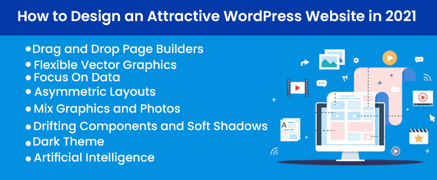 How to Design an Attractive WordPress Website in 2021?